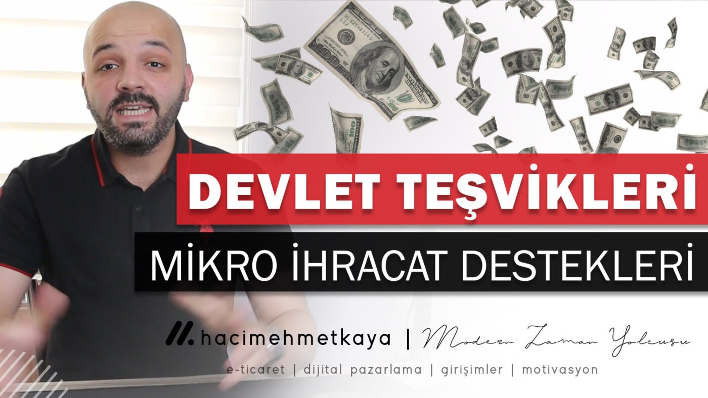 e-ihracat destekleri
