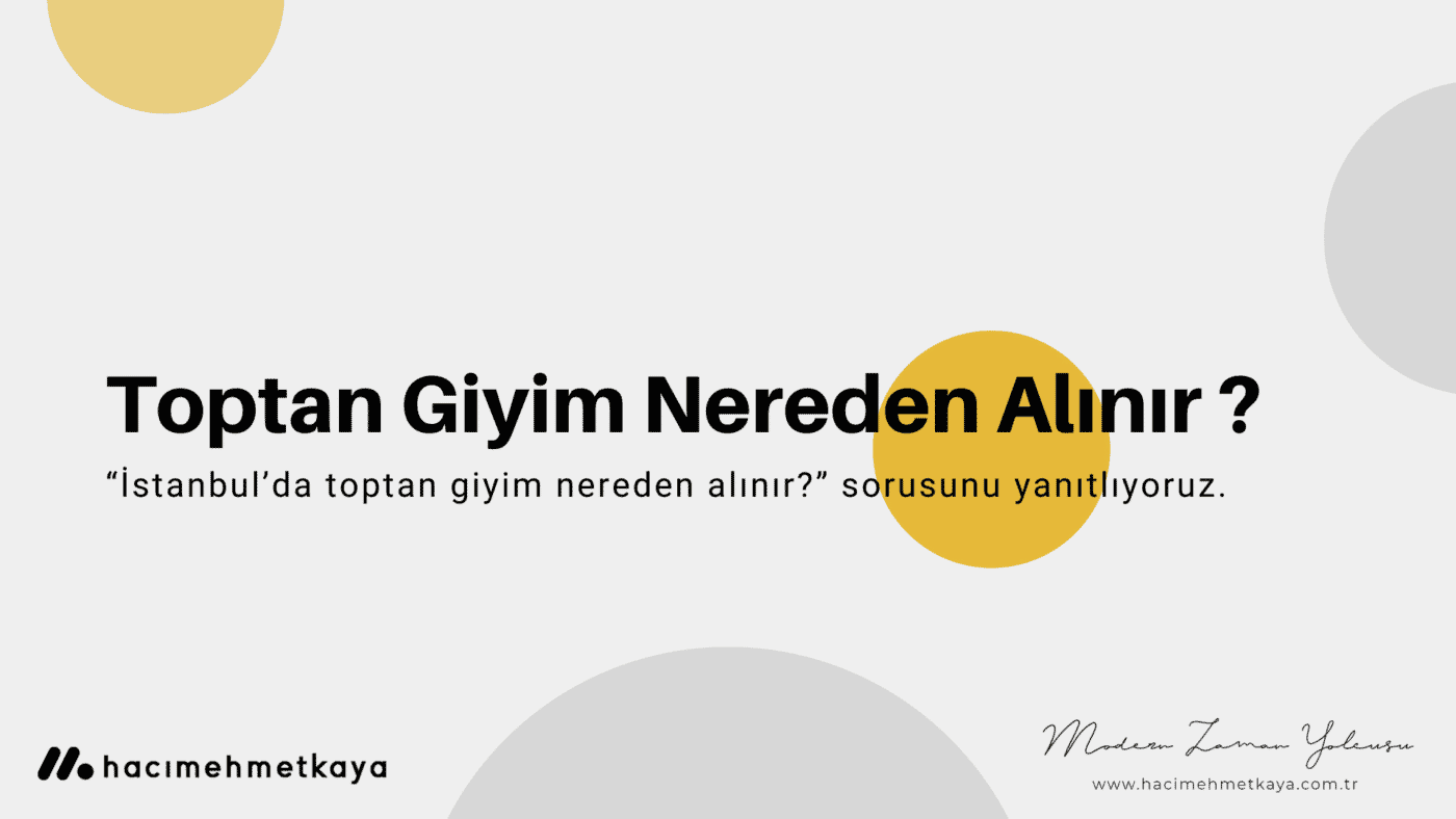 İstanbul’da Toptan Giyim Nereden Alınır