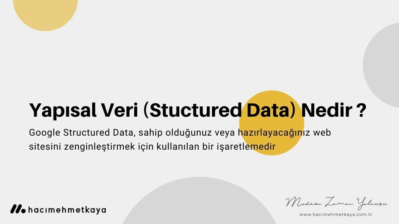 Yapısal Veri (Stuctured Data) Nedir