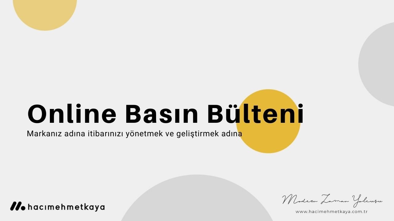 Online Basın Bülteni