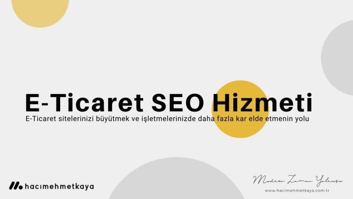 E-Ticaret SEO Hizmeti