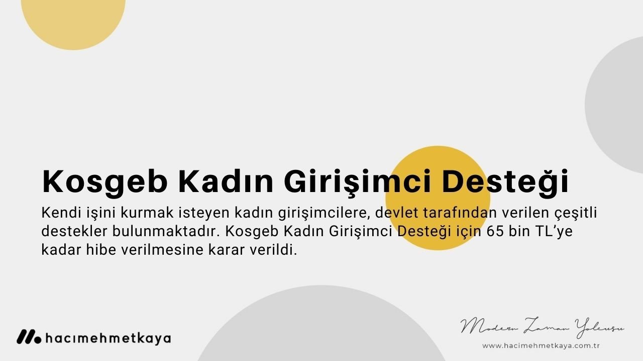 Kosgeb Kadın Girişimci Desteği