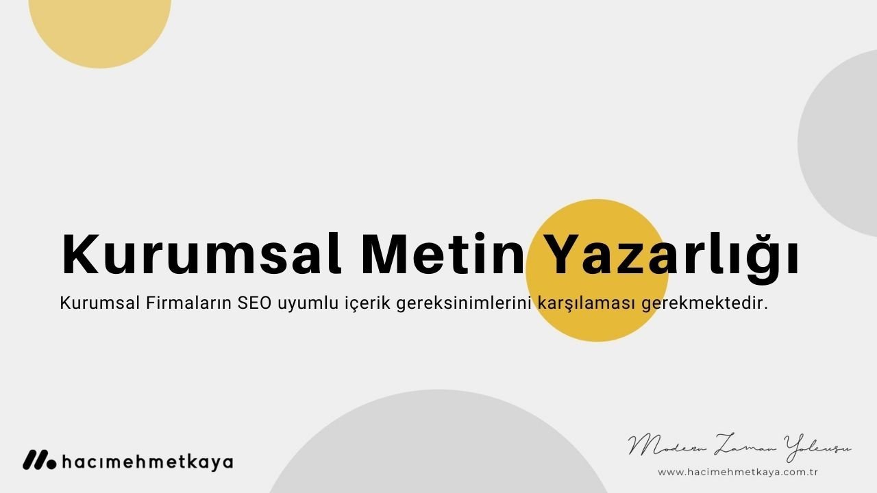 Kurumsal Metin Yazarlığı