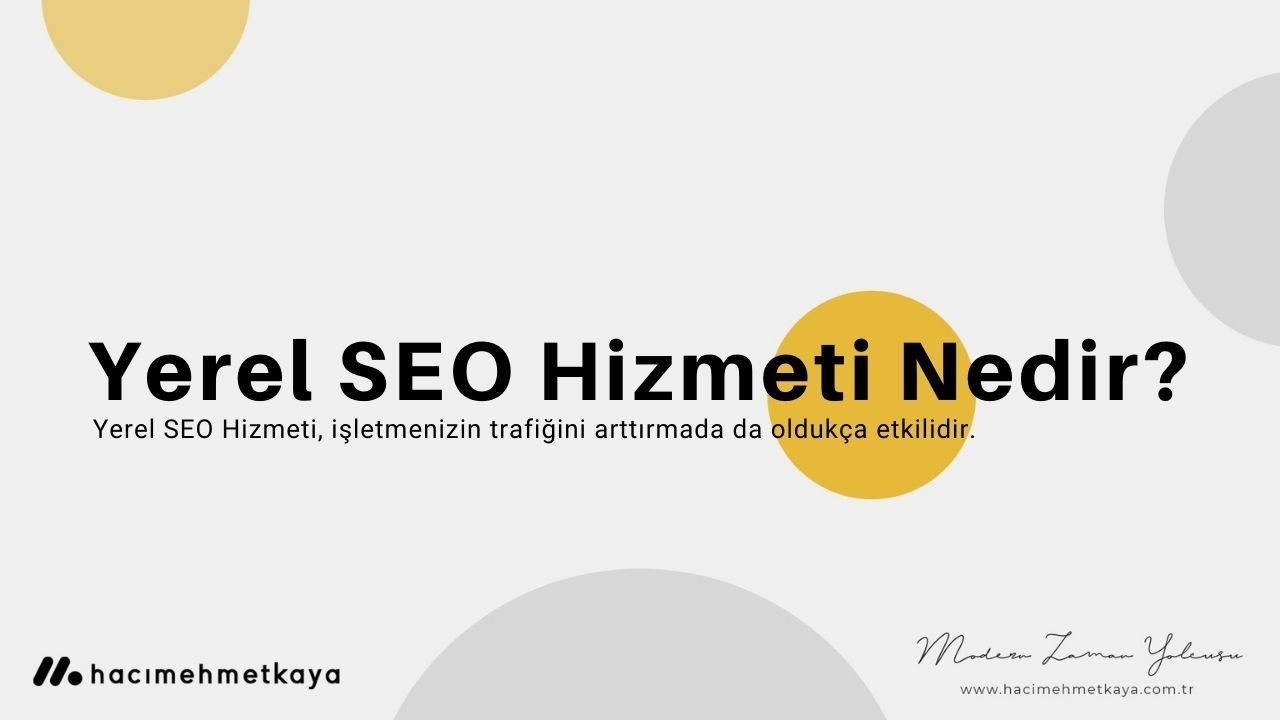 Yerel SEO Hizmeti Nedir