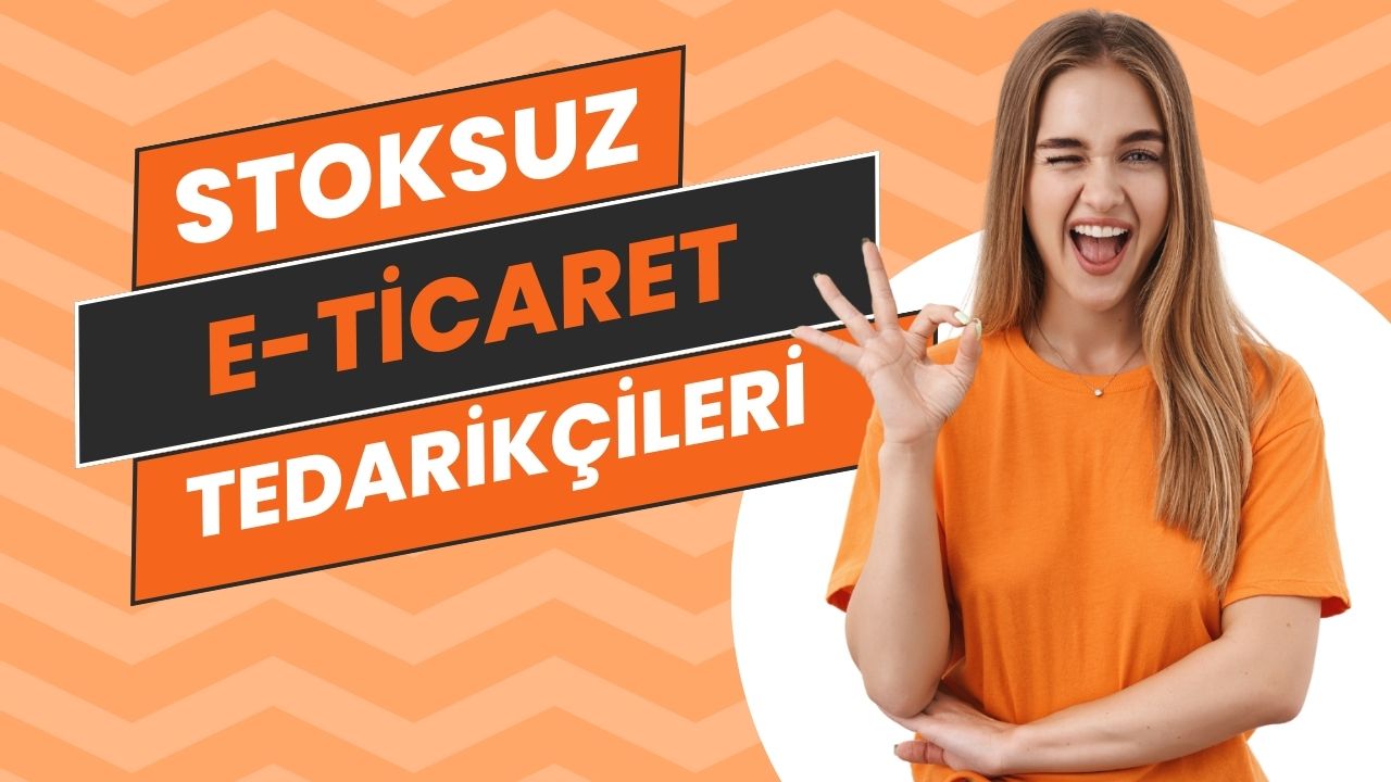 STOKSUZ E-TİCARET
