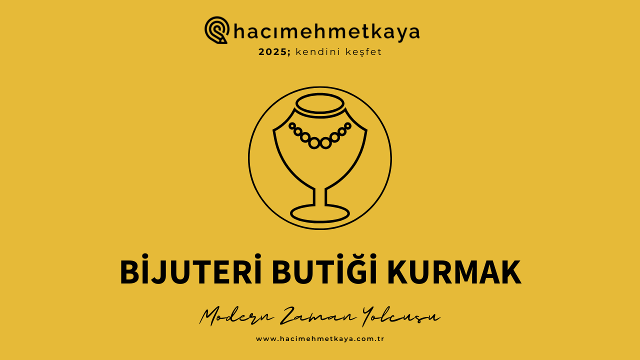 Bijuteri Butiği Kurmak